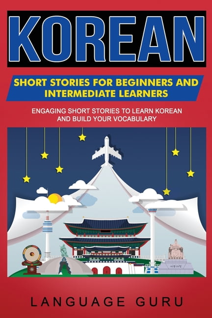 Korean Short Stories for Beginners and Intermediate Learners