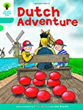 Oxford Reading Tree: Level 9: More Stories A: Dutch Adventure