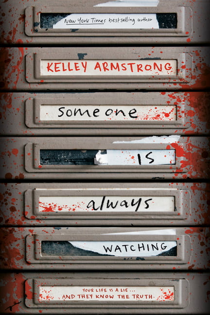 Someone Is Always Watching by Kelley Armstrong NEW - Image 9