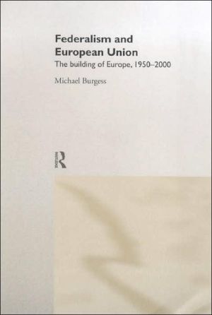 Federalism and the European Union - 9780415226462
