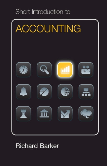 Short Introduction to Accounting Dollar Edition Barker Paperback 9781107610118