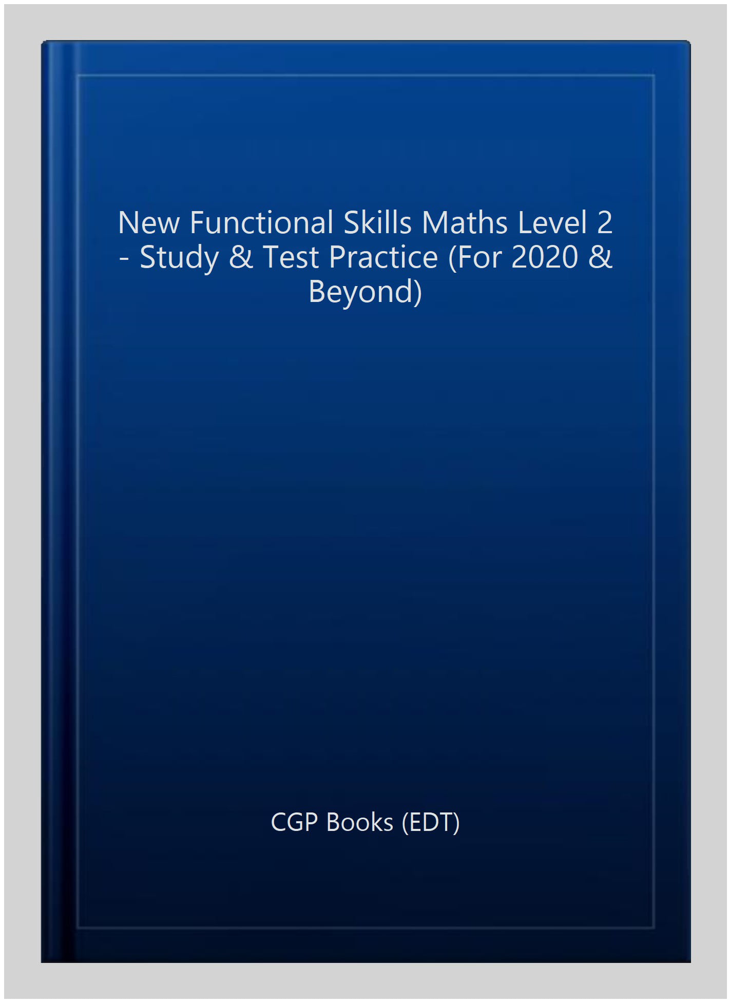 Functional Skills Maths Level 2 - Study & Test Practice