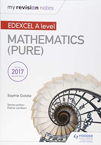 My Revision Notes: Edexcel A Level Maths (Pure)