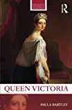 Queen Victoria by Paula Bartley - 9780415720915