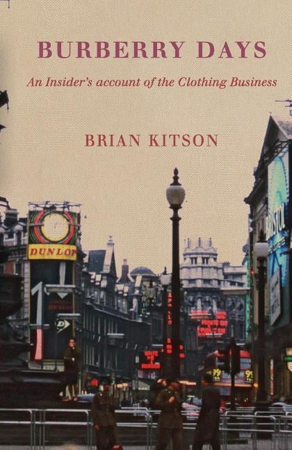 Burberry Days, Brian Kitson, Used; Very Good  Book