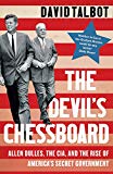 The Devil’s Chessboard by David Talbot (Paperback Book)