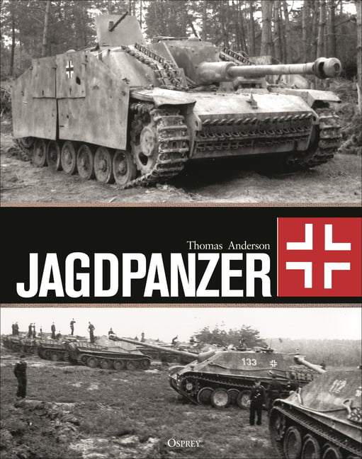Jagdpanzer by Thomas Anderson - 9781472857361