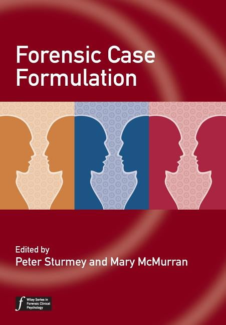 Forensic Case Formulation Sturmey Paperback Wiley–Blackwell 9780470683941 - Image 4