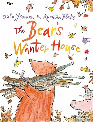 The Bear's Winter House,John Yeoman, Quentin Blake