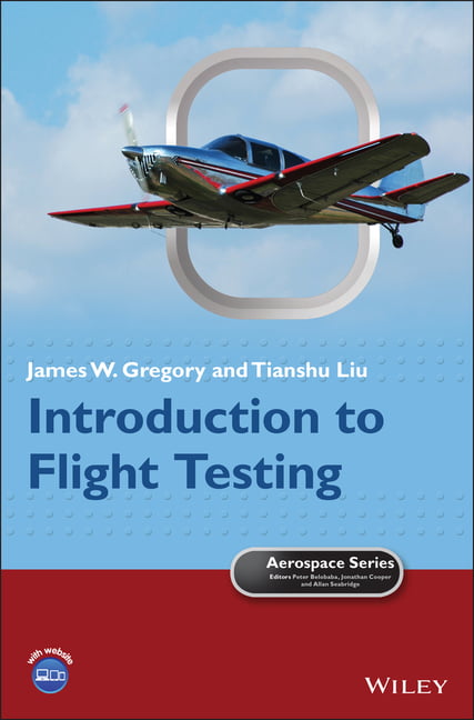 Introduction to Flight Testing Gregory Hardback Wiley–Blackwell 9781118949825