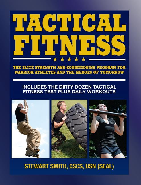Tactical Fitness: Workouts for the Heroes of Tomorrow by Stewart Smith NEW - Image 2