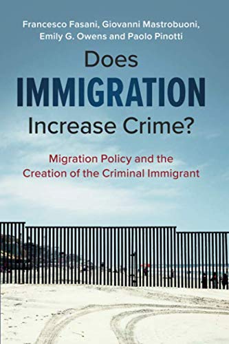 Does Immigration Increase Crime? by Francesco Fasani, Giovann... - 9781108731775