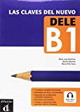 Las claves del nuevo DELE B1 + MP3