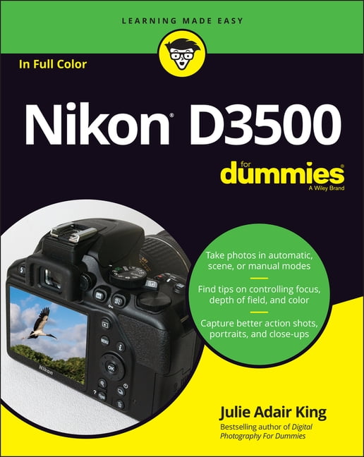 Nikon D3500 For Dummies by Julie Adair King - 9781119561835