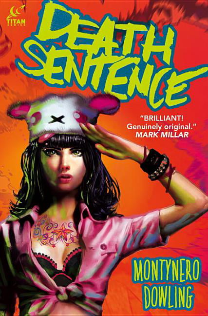 Death Sentence by Monty Nero Titan (Hardback, 2014)< 9781782760085