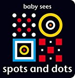 Baby Sees: Spots and Dots