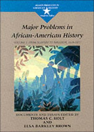 Major Problems in African American History, Volume I
