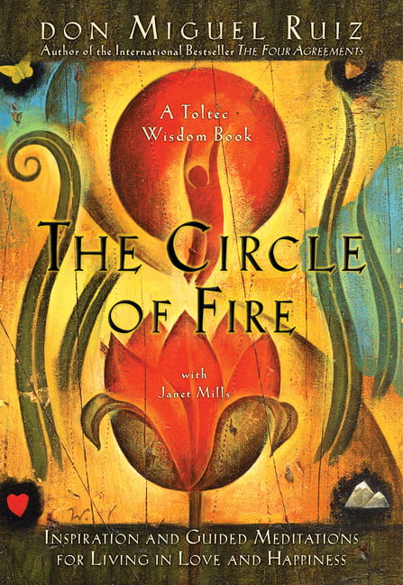 The Circle of Fire by Don Miguel Ruiz (Paperback Book) - Image 3