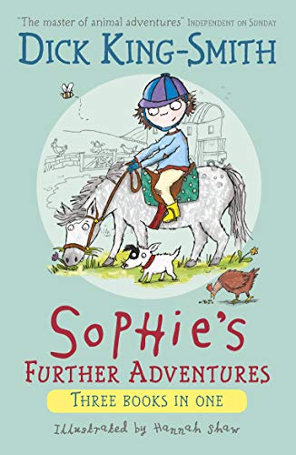 Sophie's Further Adventures by Dick King-Smith (Paperback Book)