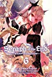 Seraph of the End, Vol. 6 Volume 6
