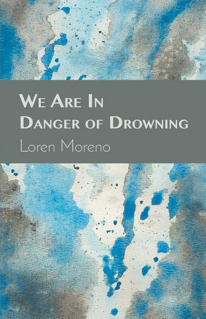 Moreno - We Are In Danger of Drowning - New paperback or softback - X555z