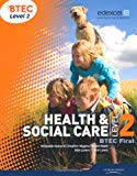 BTEC Level 2 First Health and Social Care Student Book