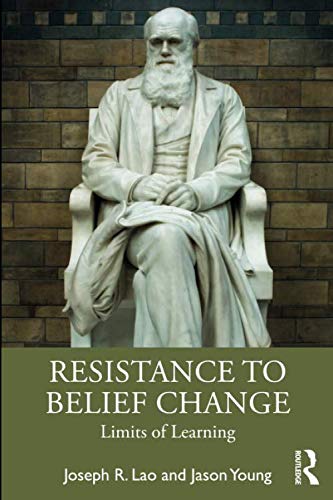 Resistance to Belief Change by Joseph R. Lao, Jason Young - 9781138506343