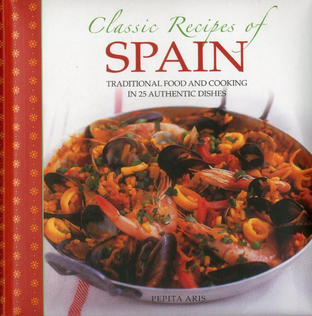 Classic Recipes of Spain: Traditional Food and Cooking in 25 Aut - Image 7