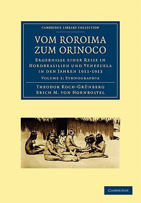 Vom Roroima zum Orinoco by Theodor Koch-Grnberg - 9781108006255