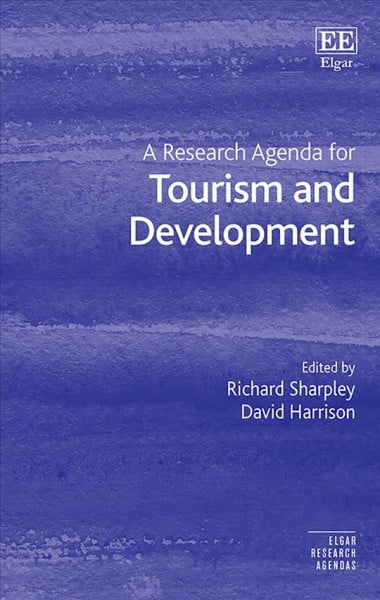 A Research Agenda for Tourism and Development Sharpley Harrison Hardback