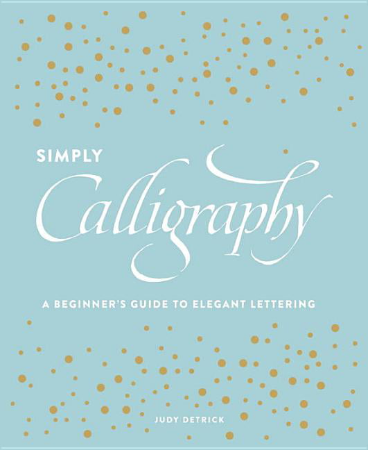 Simply Calligraphy by J Detrick (Paperback Book) - Image 9