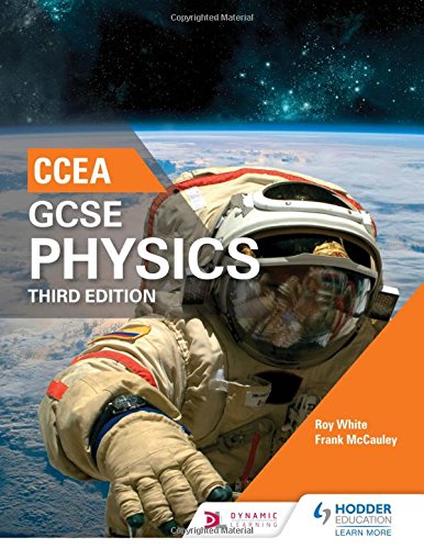 CCEA GCSE Physics Third Edition
