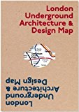 London Underground Architecture & Design Map