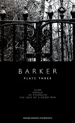 Barker: Plays Three: 3 (Oberon Modern Playwrights). Barker 9781840026764 New.#.#
