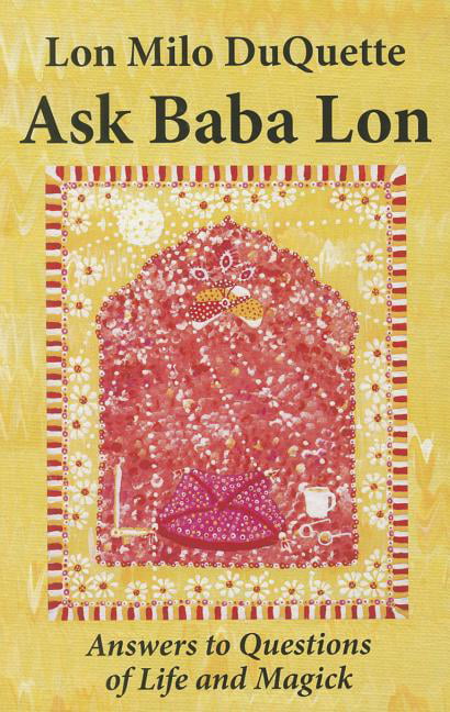 Ask Baba Lon by Lon Milo Duquette - 9781561842193
