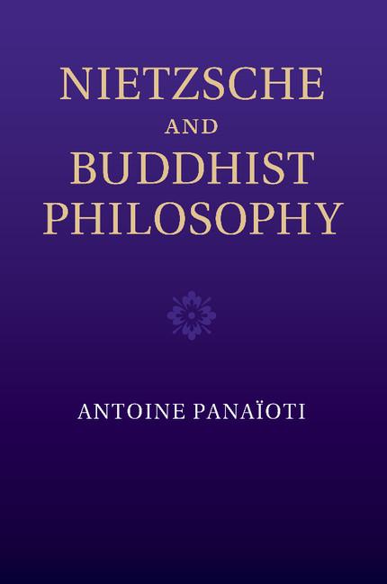 Nietzsche and Buddhist Philosophy, Panaioti, Antoine New<- - Image 3
