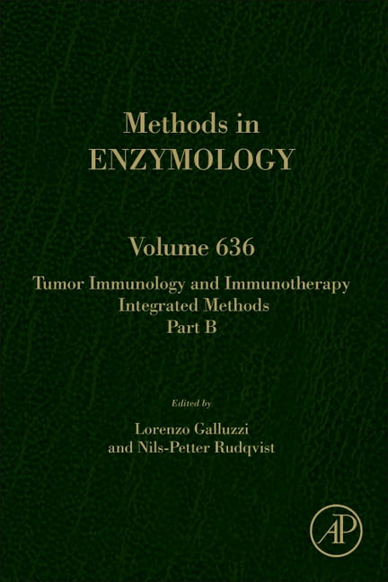 Tumor Immunology and Immunotherapy - Integrated Methods Part B - 9780128206676