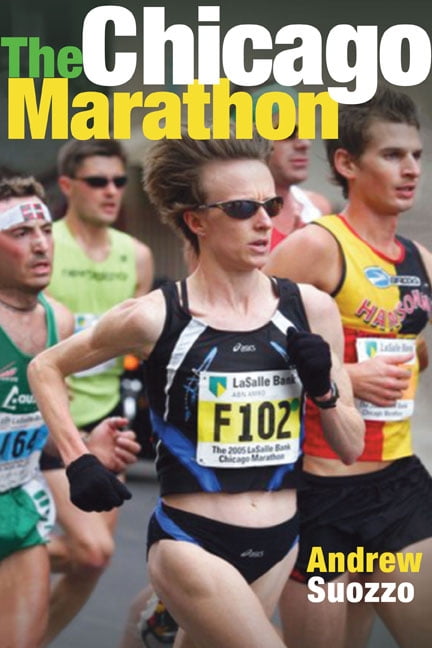 The Chicago Marathon - 9780252074219