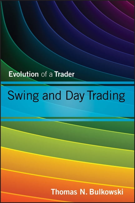 Swing and Day Trading by Thomas N. Bulkowski - 9781118464229