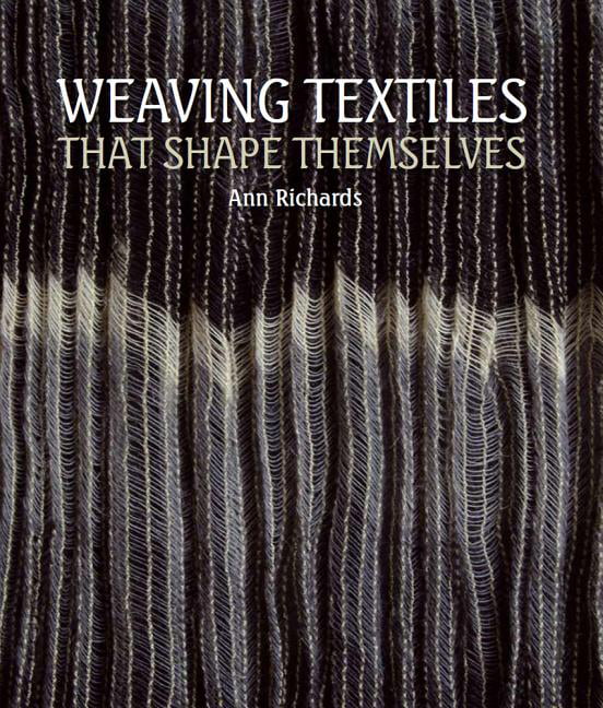 Weaving Textiles That Shape Themselves by Ann Richards (Hardback Book) - Image 3