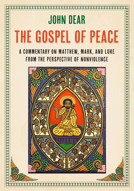 The Gospel of Peace: A Commentary on Matthew, Mark, and Luke ... - 9781626985339