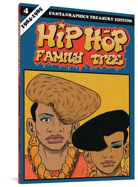 Hip Hop Family Tree Book 4 1984-1985