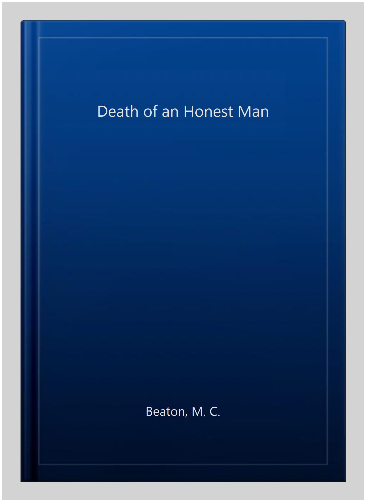 Death of an Honest Man