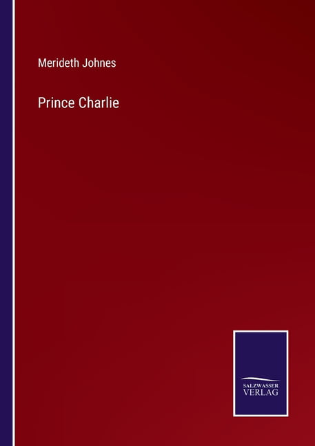 Johnes - Prince Charlie - New paperback or softback - 29 - X555z