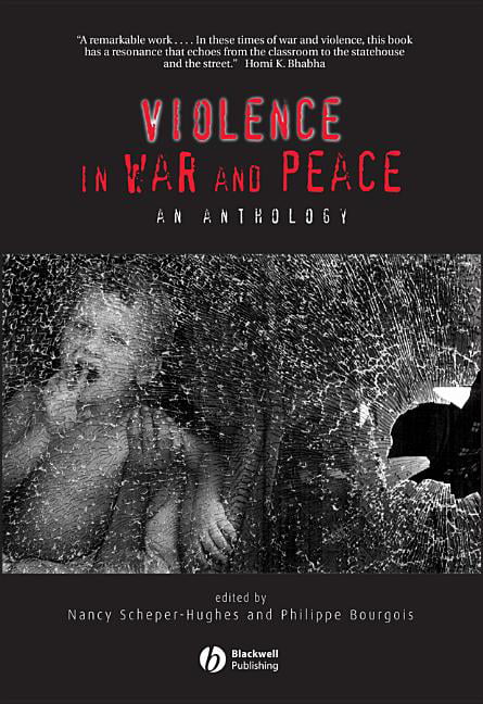 Violence in War and Peace: An Anthology by Nancy Scheper-Hughes Paperback NEW - Image 5