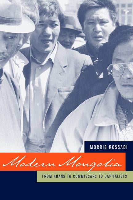Modern Mongolia by Morris Rossabi - 9780520244191