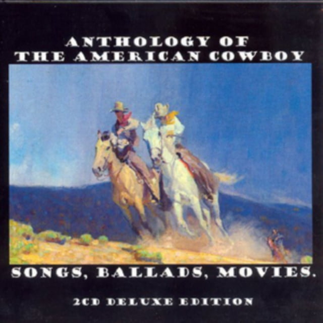 Aa.Vv. - Anthology of the American Cowboy