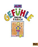 Gefhle sind wie Farben by Aliki HARDBACK 9783407803467