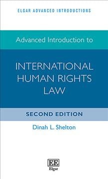 Advanced Introduction to International Human Rights Law Shelton Paperback