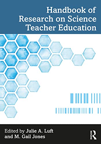 Handbook of Research on Science Teacher Education - 9780367565824